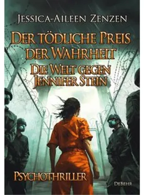 Obrázok produktu pre Zenzen, J: Der tödliche Preis der Wahrheit - Die Welt gegen