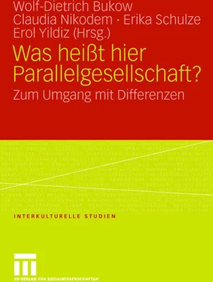 Produktbild von Was heißt hier Parallelgesellschaft?