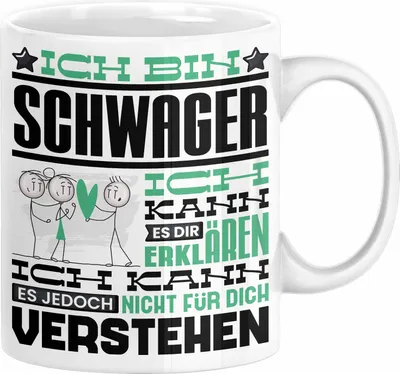 Produktbild von Schwager Geschenk Kaffee-Tasse Geschenkidee für Schwager Ich Bin Schwager Ich Kann Es Dir Erklären Jedoch Nicht Für Dich Verstehen Spruch Lustig (Weiß)