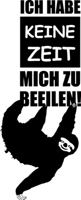 Produktbild von Ich habe keine Zeit - mich zu beeeilen, Faultier, Aufkleber für relaxte Autofahrer
