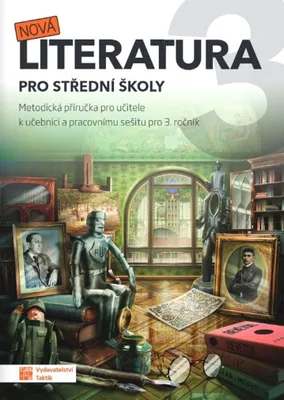 Produktbild von Nová literatura pro 3.ročník SŠ - metodická příručka