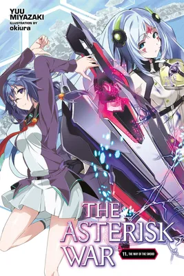 Produktbild von The Asterisk War, Vol. 11 (light novel)