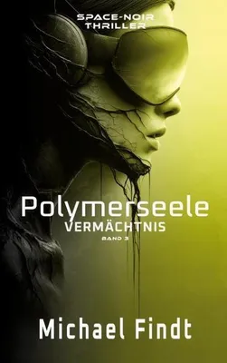 Produktbild von Polymerseele - Vermächtnis