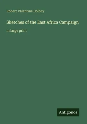 Produktbild von Sketches of the East Africa Campaign