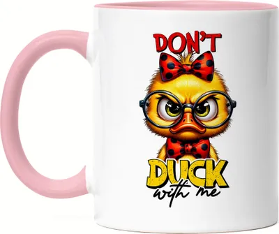 Produktbild von Don’t Duck With Me Tasse Rosa Lustige Ente Sarkastisch Humor Witzig Frech Geschenkidee