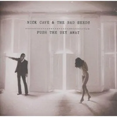 Image de Push the sky away-Nick Cave & the bad seeds