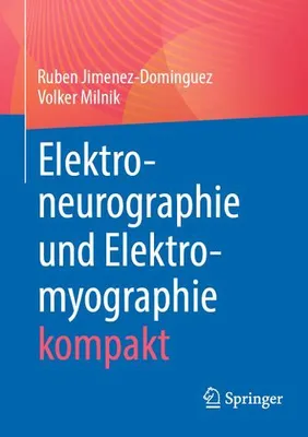 Produktbild von Elektroneurographie und Elektromyographie kompakt