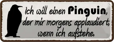 Produktbild von vianmo Blechschild 10x27 cm ich will einen Pinguin der mir Dekoration Spruch Zitat