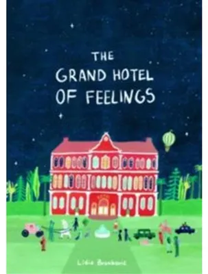 Produktbild von The Grand Hotel of Feelings