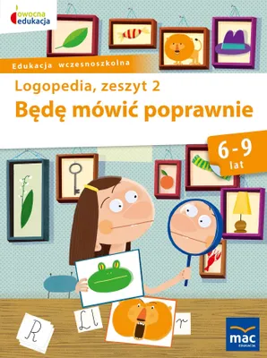 Image de Bêdê mówiæ poprawnie Logopedia Zeszyt 2 Jolanta Góral-Pó³rola, Stenia Zakrzewska (Buch auf Polnisch)