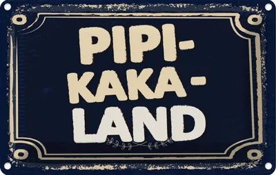 Produktbild von vianmo Blechschild 20x30 cm lustig Pipi-Kaka-Land Witz Humor Spaß