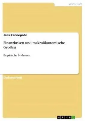 Produktbild von Finanzkrisen und makroökonomische Größen
