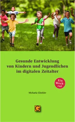 Image de Gesunde Entwicklung von Kindern und Jugendlichen im digitalen Zeitalter