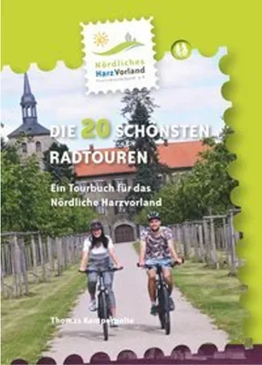 Obrázek produktu pro Nördliches Harzvorland - Die 20 schönsten Radtouren