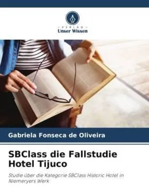 Produktbild von SBClass die Fallstudie Hotel Tijuco