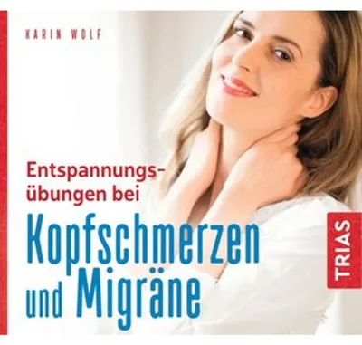 Obrázek produktu pro Entspannungsübungen bei Kopfschmerzen und Migräne