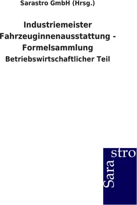 Produktbild von Industriemeister Fahrzeuginnenausstattung - Formelsammlung