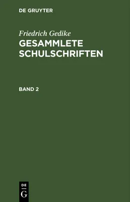 Produktbild von Friedrich Gedike: Gesammlete Schulschriften. Band 2