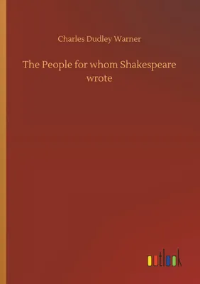 Produktbild von The People for whom Shakespeare wrote