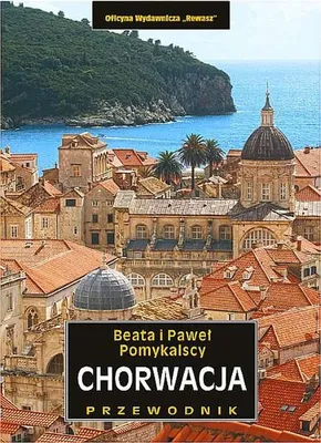 Zdjęcie produktu dla Kroatien. Reiseführer. Rewasz
