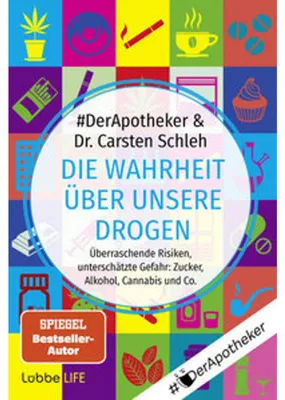 Image de Die Wahrheit über unsere Drogen