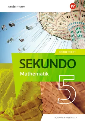 Produktbild von Sekundo 5. Förderheft. Mathematik für differenzierende Schulformen. Für Nordrhein-Westfalen