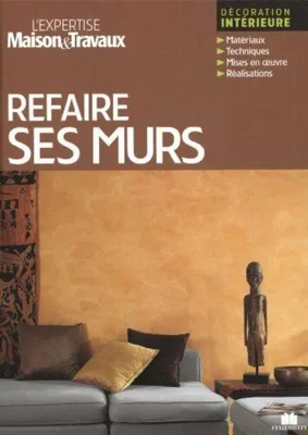 Image de Refaire ses murs
