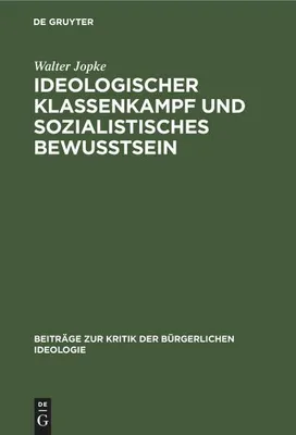 Produktbild von Ideologischer Klassenkampf und sozialistisches Bewußtsein