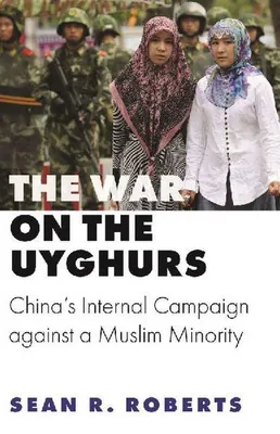 Immagine prodotto di The War on the Uyghurs