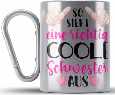 Produktbild von Trendation - So Sieht Eine Richtig Coole Schwester Aus Edelstahl Tasse Karabiner Bester Schwester Der Welt Geschenkidee Beste Sis Geschenke (Silber)