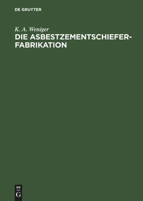 Produktbild von Die Asbestzementschiefer-Fabrikation