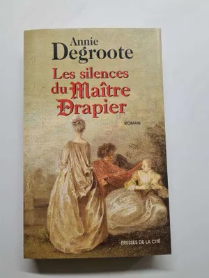 Image de Les Silences Du Maitre Drapier