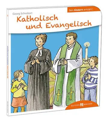 Obrázek produktu pro Katholisch und Evangelisch den Kindern erklärt