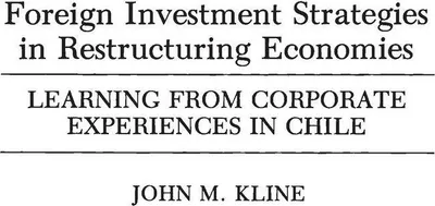 Produktbild von Foreign Investment Strategies in Restructuring Economies