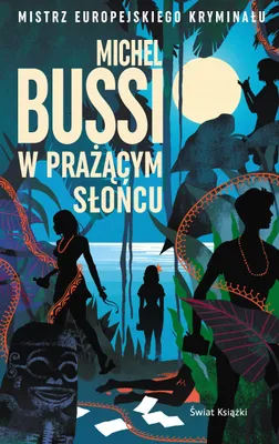 Obrázok produktu pre W Prażącym Słońcu - Powieść