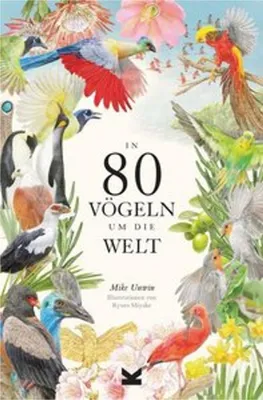 Produktbild von In 80 Vögeln um die Welt