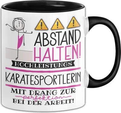 Produktbild von Karatesportlerin Tasse Geschenk Lustig Abstand Halten Hochleistungs-Karatesportlerin Mit Drang Zur Perfektion Bei Der Arbeit (Schwarz)