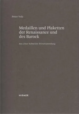 Produktbild von Medaillen und Plaketten der Renaissance und des Barock