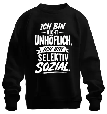 Productafbeelding van Ik ben niet onbeleefd, ik ben selectief. Statement, sarcasme. Zweetshirt, trui, zwart, maat XL