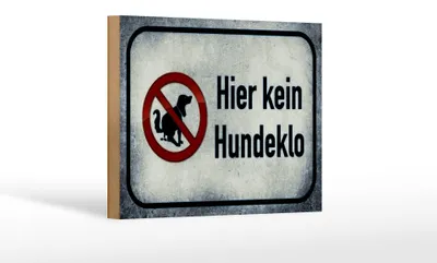 Produktbild von Holzschild Hinweis 18x12cm Hund hier kein Hundeklo