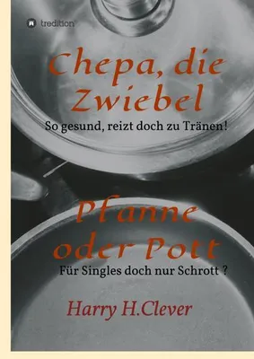 Produktbild von Chepa, die Zwiebel - Pfanne oder Pott!
