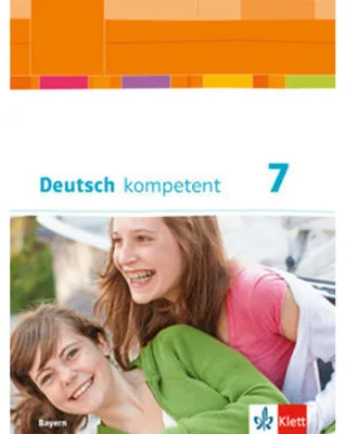 Obrázek produktu pro Deutsch kompetent 7. Ausgabe Bayern. Schülerbuch mit Onlineangebot Klasse 7