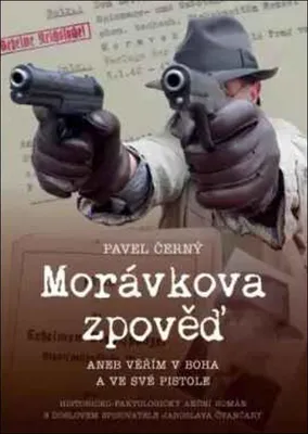 Produktbild von Moráveks Bekenntnis: Ich glaube an Gott und meine Waffen