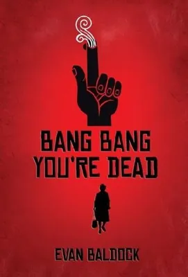 Obrázek produktu pro Bang Bang, jsi mrtvý