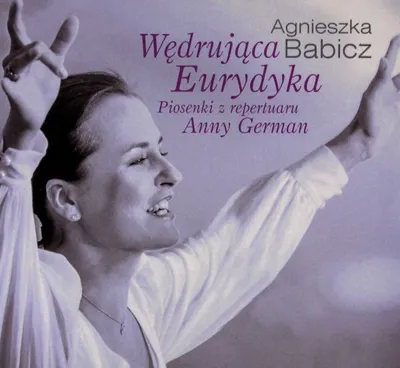 Obrázok produktu pre Putovanie Eurydiky - Piesne z repertoáru Anny German