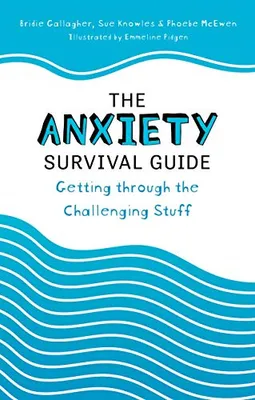 Image de The Anxiety Survival Guide