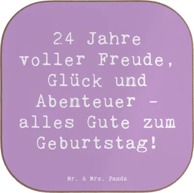 Produktbild von Mr. & Mrs. Panda Tischschoner Spruch 24. Geburtstag - Lavendeltraum - Geschenk, Geburtstagsgeschenk, Spaß, besondere Anlässe, Happy Birthday, gläseruntersetzer, Coaster