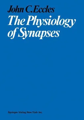 Obrázok produktu pre The Physiology of Synapses