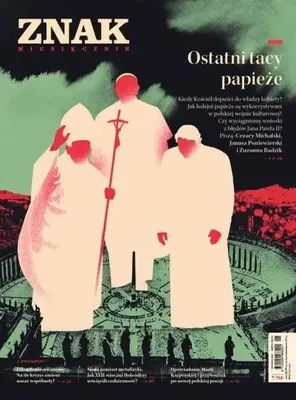 Image de Miesięcznik Znak 780 05/2020 Ostatni tacy papieże - praca zbiorowa