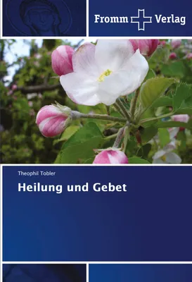 Produktbild von Heilung und Gebet